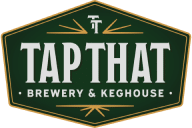 Tap That Brewery & Keghouse